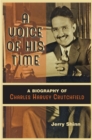 Image for A Voice of His Time : A Biography of Charles Harvey Crutchfield