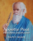 Image for Apostle Paul : Passionate Discipleship