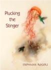 Image for Plucking the Stinger