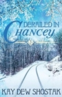 Image for Derailed in Chancey