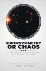 Image for Supersymmetry or Chaos
