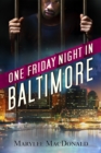 Image for One Friday Night in Baltimore