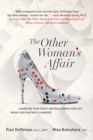 Image for Other Woman&#39;s Affair: Gambling Your Heart and Reclaiming Your Life When Your Partner is Married