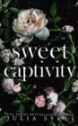 Image for Sweet Captivity : Deluxe Edition