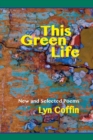 Image for This Green Life