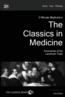 Image for 2 Minute Medicine&#39;s The Classics in Medicine