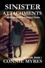 Image for Sinister Attachments: A Paranormal Psychological Thriller