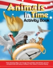 Image for Animals in Time, Volume 3 Activity Book : American History: American History