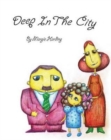 Image for Deep In The City