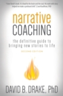 Image for Narrative Coaching : The Definitive Guide to Bringing New Stories to Life