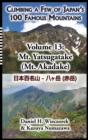 Image for Climbing a Few of Japan&#39;s 100 Famous Mountains - Volume 13 : Mt. Yatsugatake (Mt. Akadake)