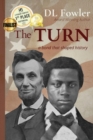 Image for The Turn : a bond that shaped history