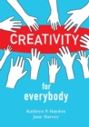 Image for Creativity for Everybody