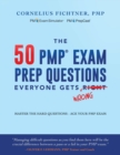 Image for The 50 PMP Exam Prep Questions Everyone Gets Wrong : Master The Hard Questions - Ace Your PMP Exam