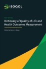 Image for ISOQOL Dictionary of Quality of Life and Health Outcomes Measurement