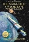 Image for The Starchild Compact : A novel of interplanetary exploration