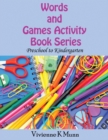 Image for Words and Games Activity Book Series : Preschool to Kindergarten