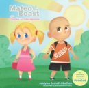 Image for Mateo the Beast : Charlie the Courageous Book 4