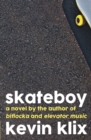 Image for Skateboy