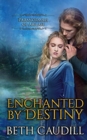 Image for Enchanted by Destiny