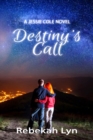 Image for Destiny&#39;s Call