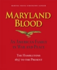 Image for Maryland Blood - An American Family in War and Peace, the Hambletons 1657 to the Present