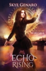 Image for Echo Rising : Book 4 in The Echo Saga