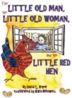 Image for The Little Old Man, the Little Old Woman, and the Little Red Hen