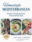 Image for Homestyle Mediterranean : Rustic Cooking from Around the Sea