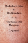 Image for Beelzebub&#39;s Tales to His Grandson - The Revised 1931 Manuscript