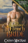 Image for The Highlander&#39;s French Bride : Book 5 in The Highlander&#39;s Bride series