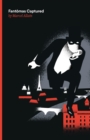 Image for Fantomas Captured