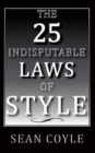 Image for The 25 Indisputable Laws of Style