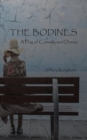 Image for The Bodines : A Play of Comedy and Drama