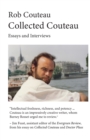 Image for Collected Couteau. Essays and Interviews (Third, Revised Edition)