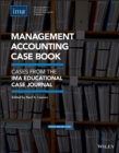 Image for Management accounting case book  : cases from the IMA educational case journal