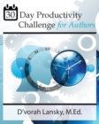 Image for 30-Day Productivity Challenge for Authors : Become More Productive in 5 Minutes a Day
