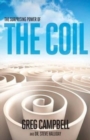 Image for The Surprising Power of the Coil
