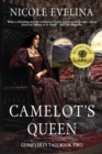 Image for Camelot&#39;s Queen (Guinevere&#39;s Tale Book 2)