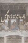 Image for Arcanum : A critical analysis of the original 36 sermons of Jmmanuel, the man known to the world as Jesus Christ