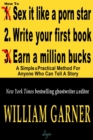 Image for How to Write Your First Book : A Simple and Practical Method for Anyone Who Can Tell a Story