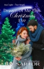 Image for Dream Of Me This Christmas Eve