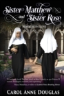 Image for Sister Matthew and Sister Rose