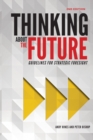 Image for Thinking about the Future : Guidelines for Strategic Foresight