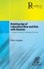 Image for Relating Age of Laboratory Mice and Rats with Humans