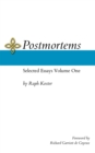 Image for Postmortems: Selected Essays Volume One