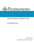 Image for Postmortems  : selected essaysVolume one