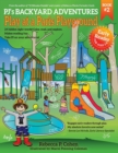 Image for PJ&#39;s Backyard Adventures : Play at a Paris Playground