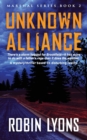 Image for UNKNOWN ALLIANCE (School Marshal Novels Book 2)