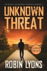 Image for UNKNOWN THREAT (School Marshal Novels Book 1)